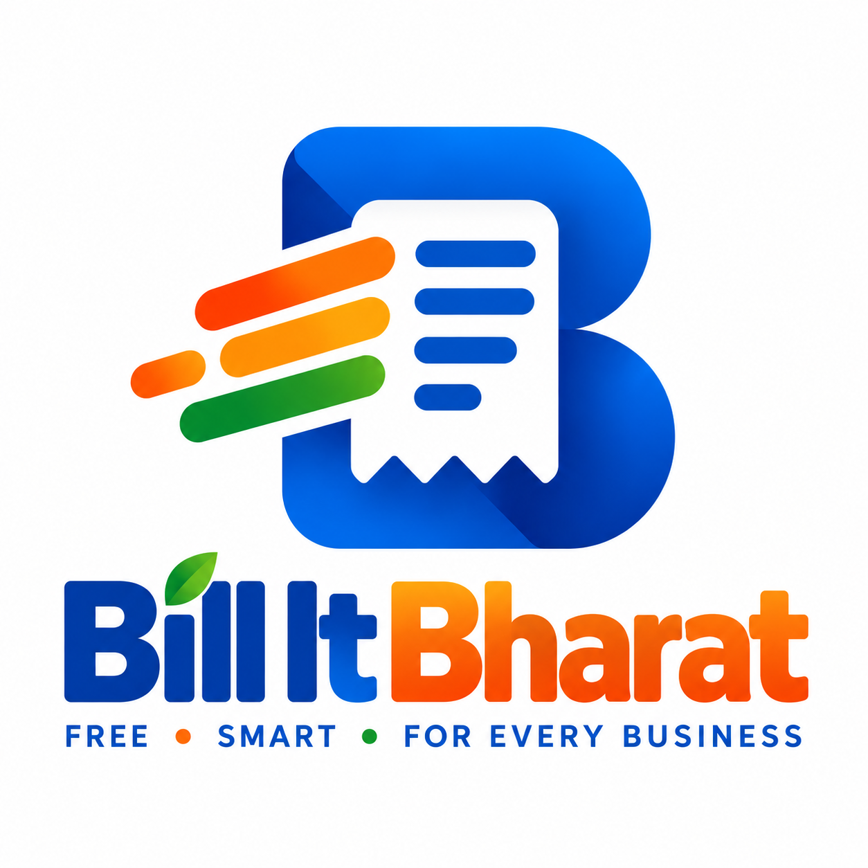 Bill It Bharat — Free, Smart, For Every Business
